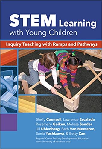 STEM Learning with Young Children: Inquiry Teaching with Ramps and Pathways